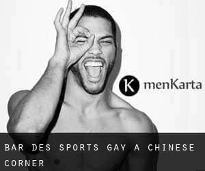 Bar des sports Gay à Chinese Corner
