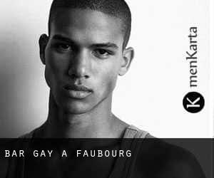 Bar Gay à Faubourg