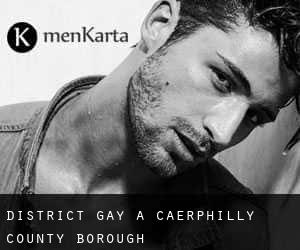 District Gay à Caerphilly (County Borough)