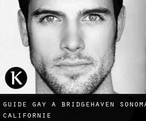 guide gay à Bridgehaven (Sonoma, Californie)