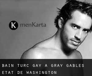 Bain turc Gay à Gray Gables (État de Washington)