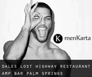 Dale's Lost Highway Restaurant & Bar (Palm Springs)